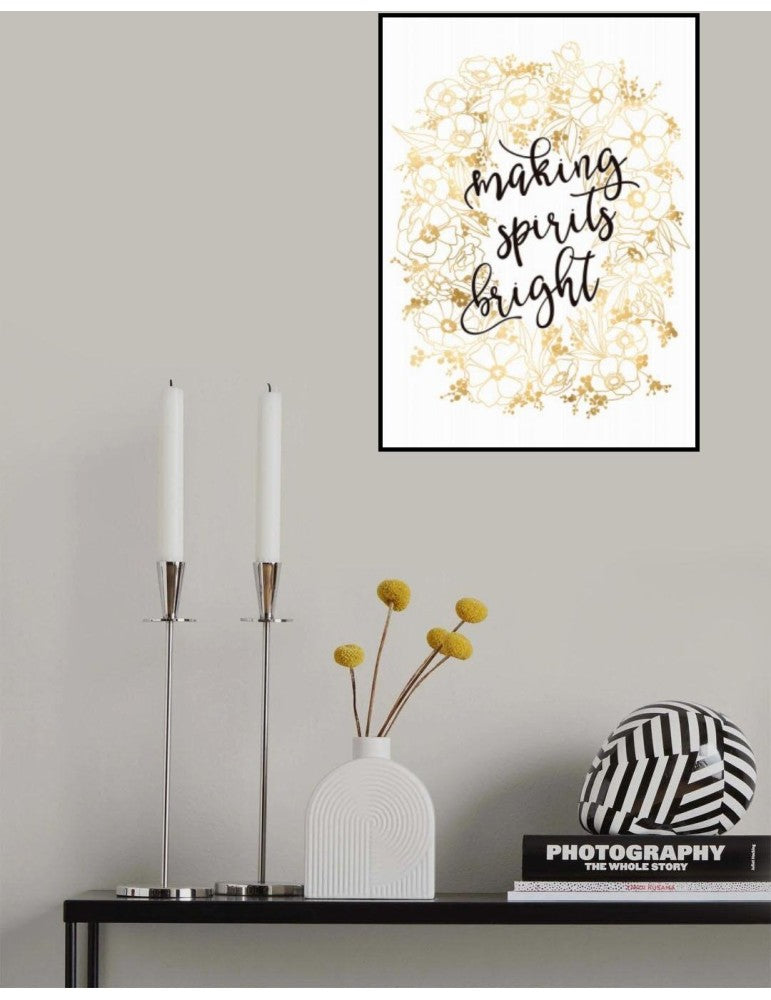 Affisch - Making Spirits Bright With Gold Flowers